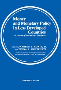 Cover image: Money and Monetary Policy in Less Developed Countries 9780080240411