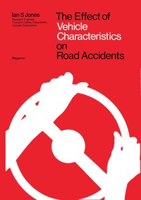 Cover image: The Effect of Vehicle Characteristics on Road Accidents 9780080189635