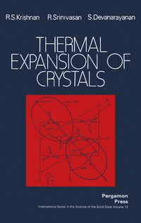 表紙画像: Thermal Expansion of Crystals 9780080214054