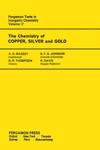 表紙画像: The Chemistry of Copper, Silver and Gold 9780080188607
