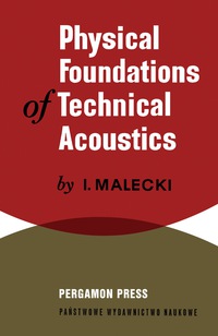 Immagine di copertina: Physical Foundations of Technical Acoustics 9780080110974