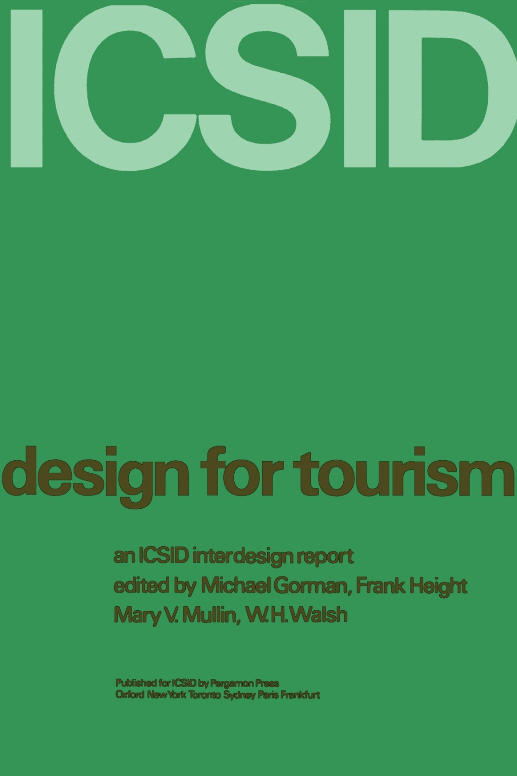 Design for Tourism An ICSID Inter Design Report