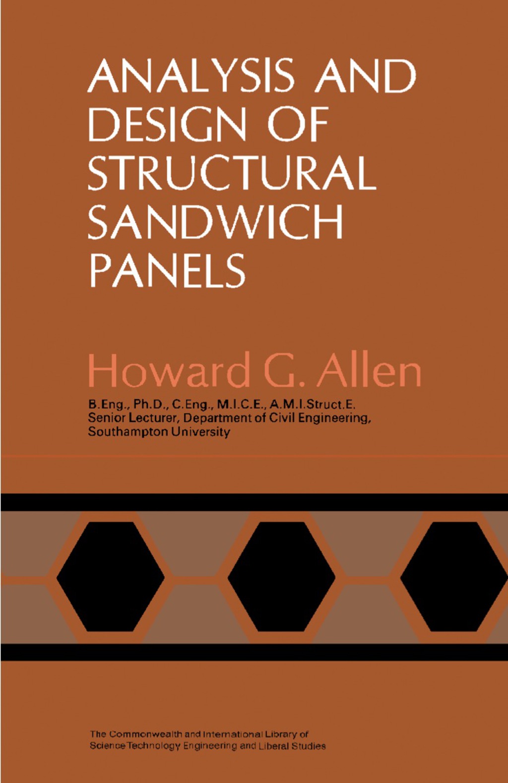 Analysis and Design of Structural Sandwich Panels The Commonwealth and International Library: Structures and Solid Body Mechanics Division