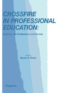 Cover image: Crossfire in Professional Education 9780080214290