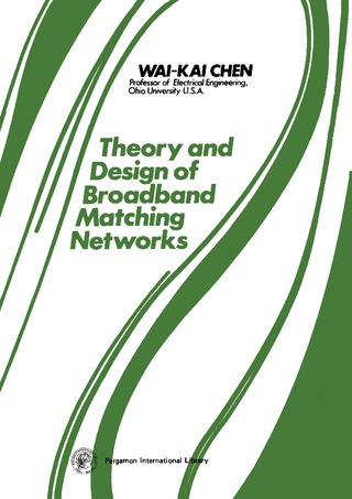 表紙画像: Theory and Design of Broadband Matching Networks 9780080197029