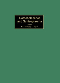 Cover image: Catecholamines and Schizophrenia 9780080182421