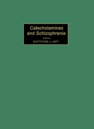 Imagen de portada: Catecholamines and Schizophrenia 9780080182421