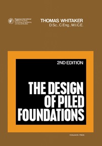 表紙画像: The Design of Piled Foundations 2nd edition 9780080197067