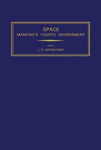 Cover image: Space Mankind's Fourth Environment 9780080287089