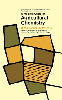 Imagen de portada: A Practical Course in Agricultural Chemistry 9780080124605