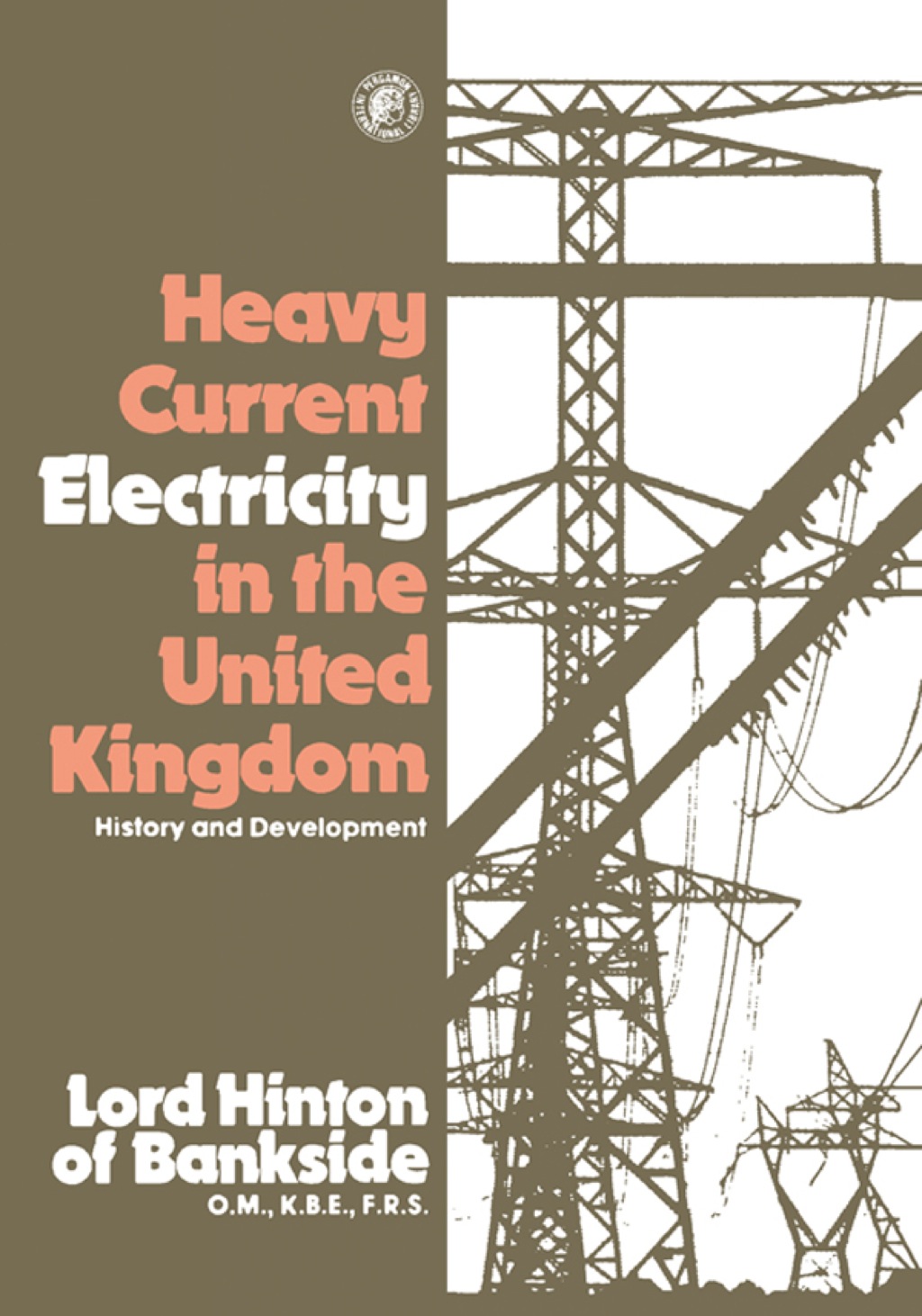 Heavy Current Electricity in the United Kingdom: History and Development