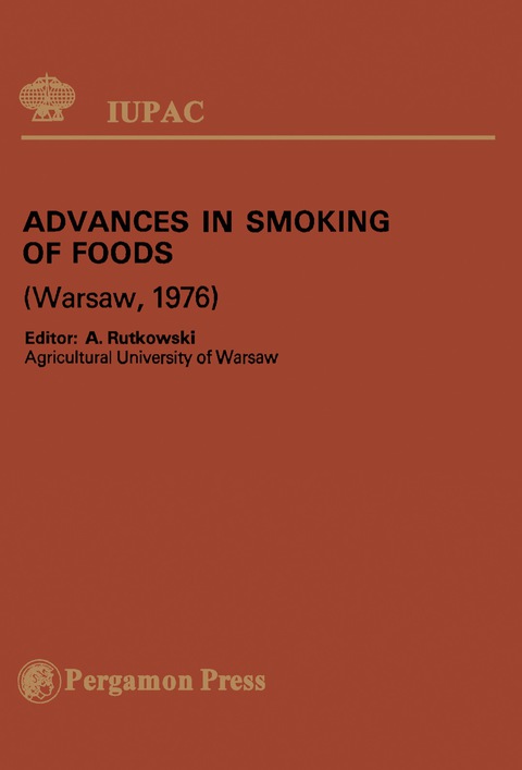 Advances in Smoking of Foods: Plenary Lectures Presented at the International Symposium on Advances in Smoking of Foods, Warsaw, Poland, 8 - 10 September, 1976 - FULL INSTANT DOWNLOAD | PDF DOCX EPUB