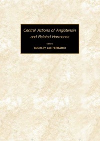 صورة الغلاف: Central Actions of Angiotensin and Related Hormones 9780080209333