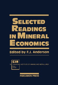 Cover image: Selected Readings in Mineral Economics 9780080358642