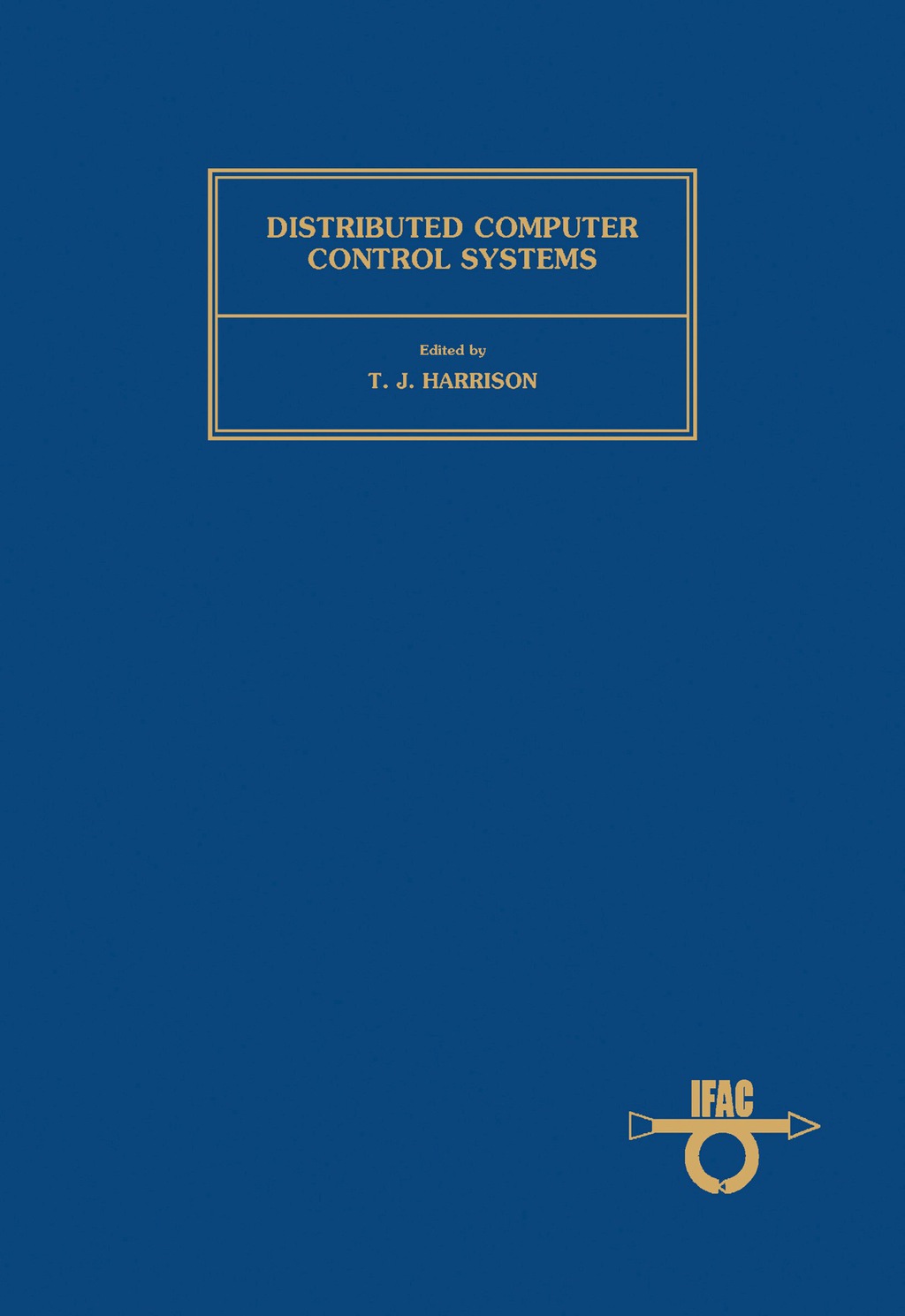 Distributed Computer Control System (eBook)