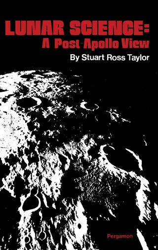 Cover image: Lunar Science: A Post - Apollo View 9780080182742