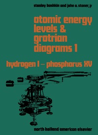 表紙画像: Atomic Energy Levels and Grotrian Diagrams 9780720403220