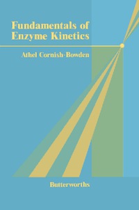 صورة الغلاف: Fundamentals of Enzyme Kinetics 9780408106177