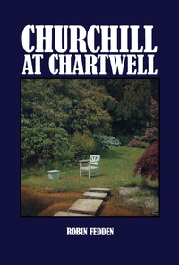 صورة الغلاف: Churchill at Chartwell 9780080064390