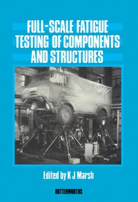 表紙画像: Full-Scale Fatigue Testing of Components and Structures 9780408022446