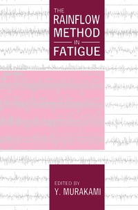 Cover image: The Rainflow Method in Fatigue 9780750605045