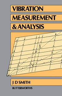 表紙画像: Vibration Measurement and Analysis 9780408041010