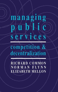 Cover image: Managing Public Services 9780750604529