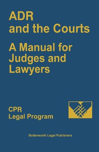 Cover image: ADR and the Courts 9780880631242