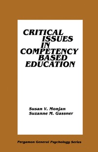Cover image: Critical Issues in Competency Based Education 9780080246239