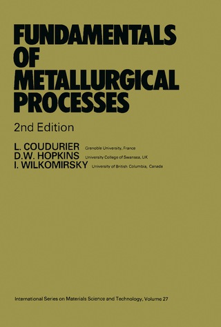 Omslagafbeelding: Fundamentals of Metallurgical Processes 2nd edition 9780080325361