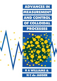 Titelbild: Advances in Measurement and Control of Colloidal Processes 9780750611060