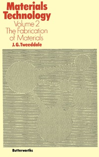 Cover image: The Fabrication of Materials 9780408703932