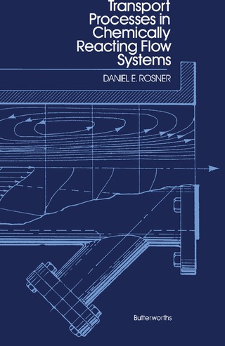 Cover image: Transport Processes in Chemically Reacting Flow Systems 9780409951783