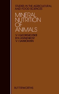 表紙画像: Mineral Nutrition of Animals 9780408107709