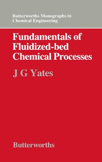 Cover image: Fundamentals of Fluidized-Bed Chemical Processes 9780408709095