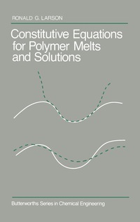 Cover image: Constitutive Equations for Polymer Melts and Solutions 9780409901191