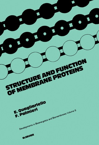 Omslagafbeelding: Structure and Function of Membrane Proteins 9780444805409
