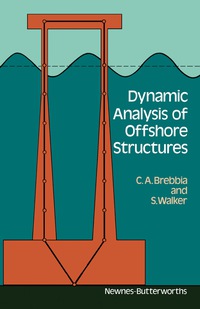 表紙画像: Dynamic Analysis of Offshore Structures 9780408003933