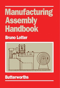 Imagen de portada: Manufacturing Assembly Handbook 9780408035613