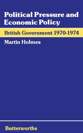 Immagine di copertina: Political Pressure and Economic Policy 9780408108300