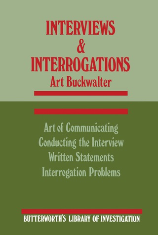 صورة الغلاف: Interviews and Interrogations 9780750693967