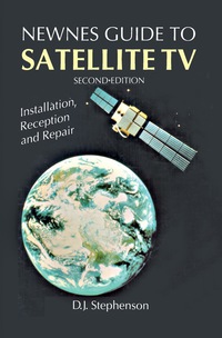 Titelbild: Newnes Guide to Satellite TV 2nd edition 9780750602150