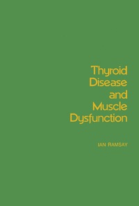 Omslagafbeelding: Thyroid Disease and Muscle Dysfunction 9780815170273