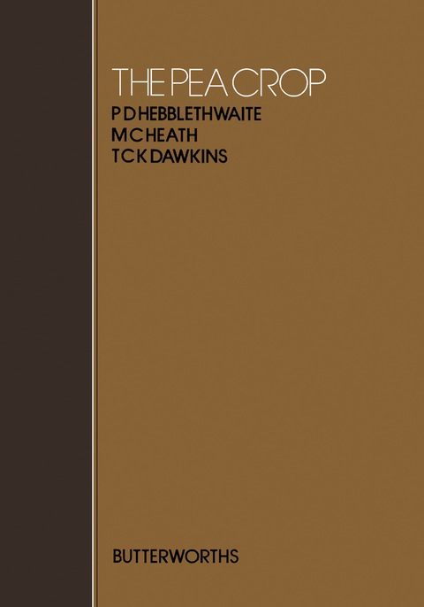 The Pea Crop: A Basis for Improvement - FULL INSTANT DOWNLOAD | PDF DOCX EPUB