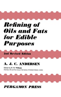 Cover image: Refining of Oils and Fats for Edible Purposes 2nd edition 9780080096810
