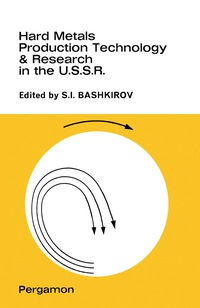 Cover image: Hard Metals Production Technology and Research in the U.S.S.R. 9780080102672