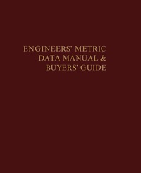 Cover image: The Engineers' Metric Data Manual and Buyers' Guide 9780080182209