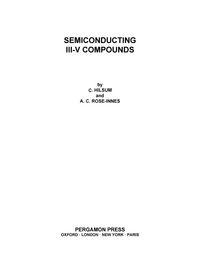 表紙画像: Semiconducting III–V Compounds 9780080094991
