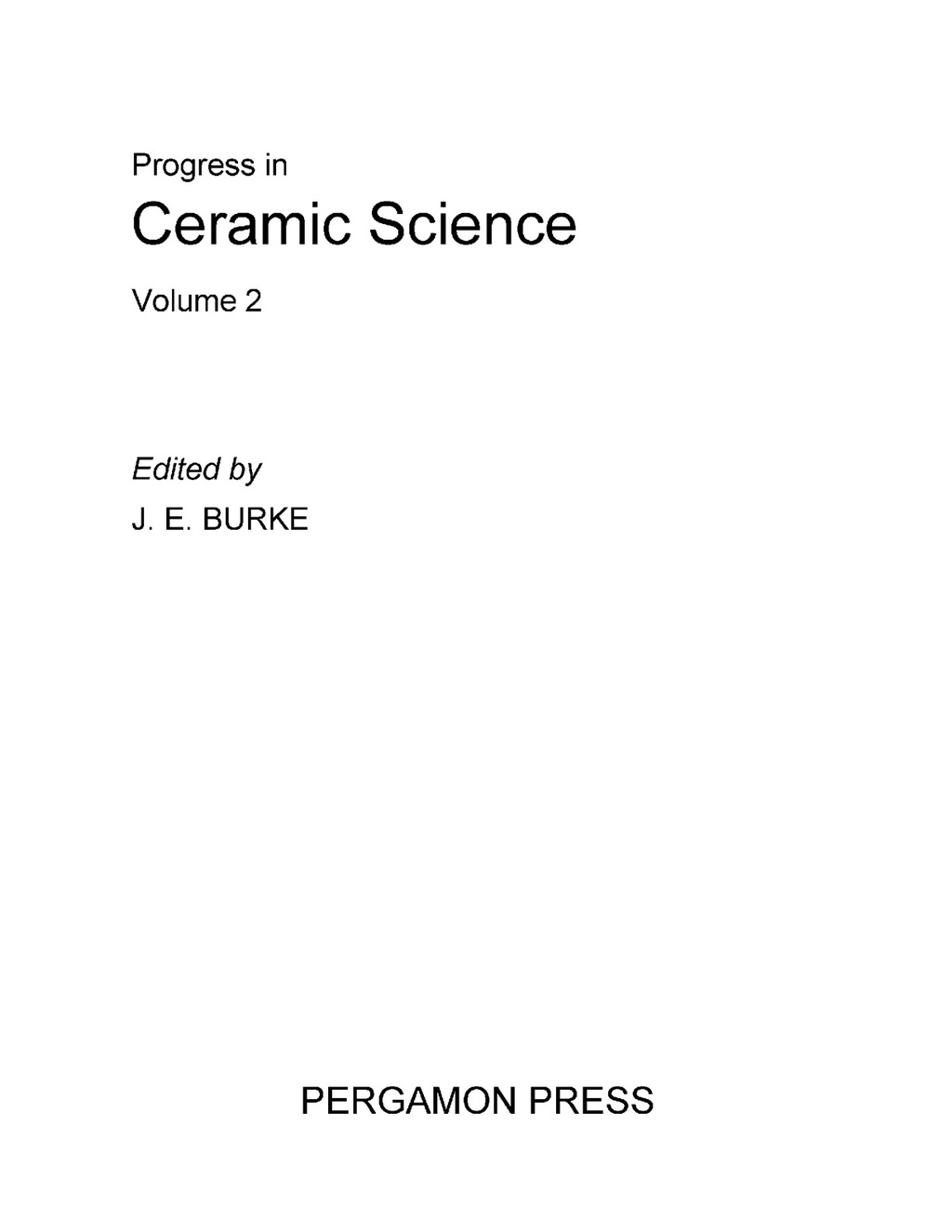 Progress in Ceramic Science Volume 2