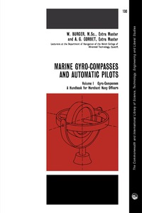 Cover image: Marine Gyro-Compasses and Automatic Pilots 9780080103150